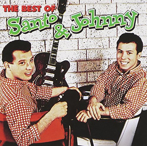 SANTO & JOHNNY - The Best of Santo & Johnny - Zortam Music
