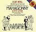 Kurt Weill - Rise and Fall of the City of Mahagonny / Lenya · Brückner-Rüggeberg