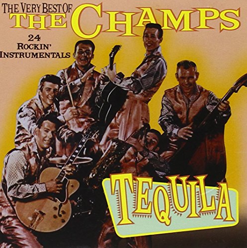 The Champs - Tequila - Zortam Music