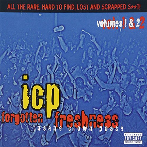 Forgotten Freshness: Vols. 1 & 2 by Insane Clown Posse album cover
