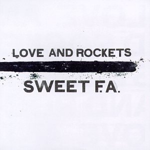 Love & Rockets - Sweet Lover Hangover Lyrics - Zortam Music