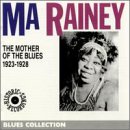 Mother of the Blues: 1923-1928 by Ma Rainey