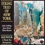 String Trio of New York - Faze Phour: A Twenty Year Retrospective Cover