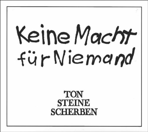 Ton Steine Scherben - Allein Machen Sie Dich Ein Lyrics - Zortam Music