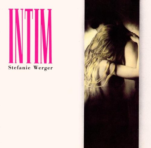 Stefanie Werger - Intim - Zortam Music