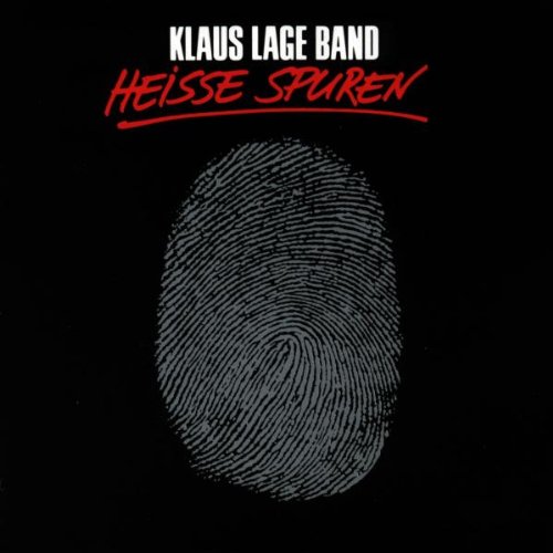 Klaus Lage - Heisse Spuren - Zortam Music