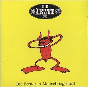 Die Ärzte - Die Bestie in Menschengestalt - Zortam Music