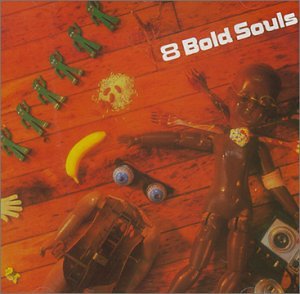 Eight Bold Souls