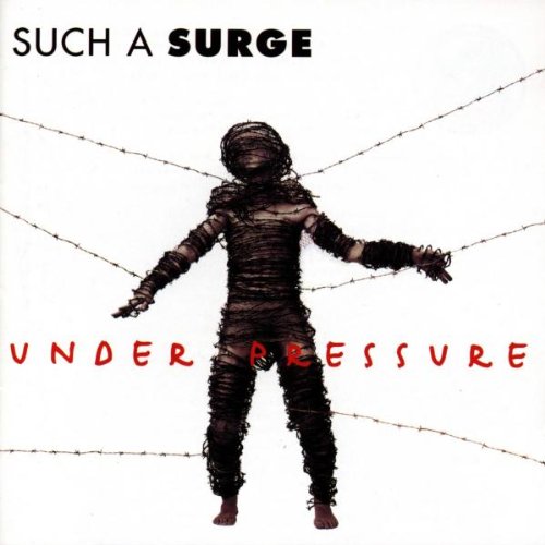 Such a Surge - Under Pressure - Zortam Music