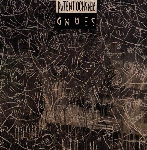 Patent Ochsner - Gmües - Zortam Music