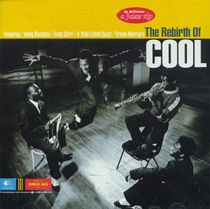 Rebirth of Cool, Vol. 1 (UK Series)