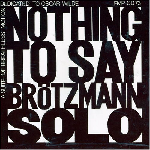 Nothing To Say: A Suite of Breathless Motion Dedicated to Oscar Wilde