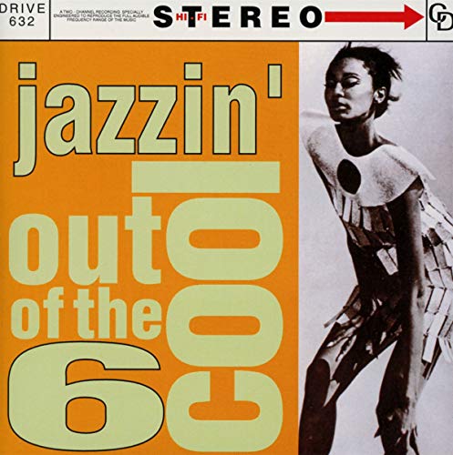 Jazzin' out of Cool, Vol. 6