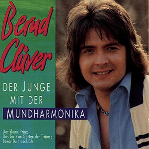 Bernd Clüver - Der Junge Mit Der Mundharmonika Lyrics - Zortam Music