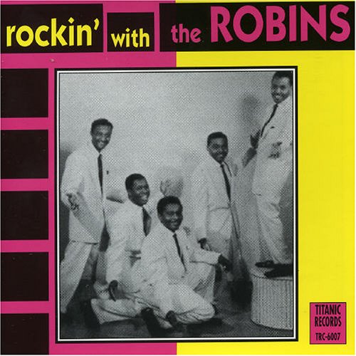 The Robins - Rockin