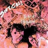 The Art of Falling Apart by Soft Cell