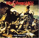 Rum, Sodomy & the Lash by The Pogues