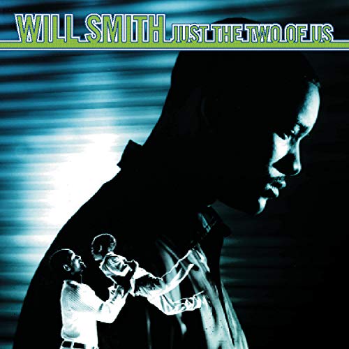 Will Smith - Just The Two Of Us (5 Mixes) - Zortam Music