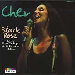 Cher - Black Rose