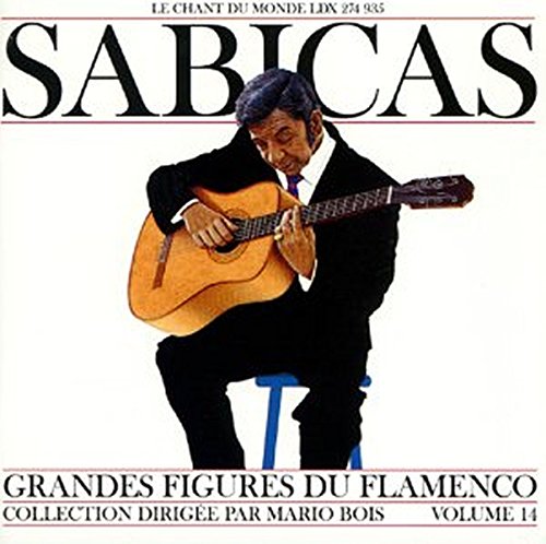 Grandes Figures du Flamenco, Vol. 14