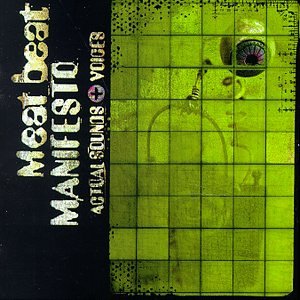 Meat Beat Manifesto - Actual Sounds & Voices - Zortam Music