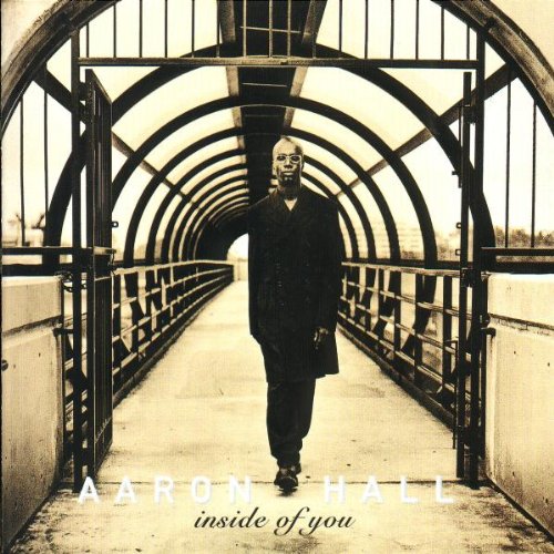 Inside of You by Aaron Hall album cover