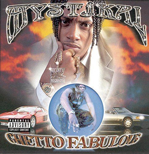 Ghetto Fabulous (explicit)