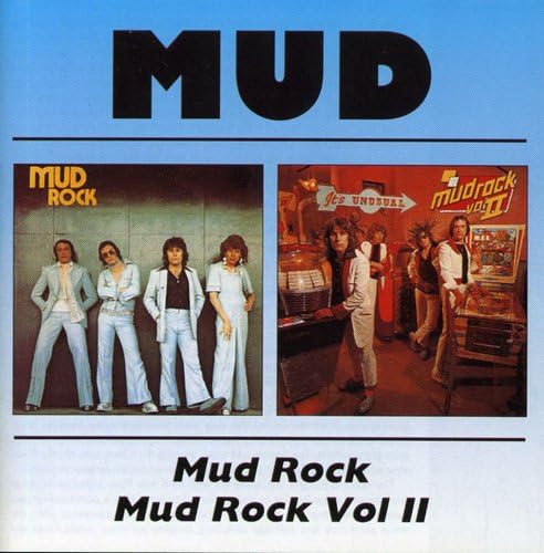 Mud - Mud Rock/Mud Rock, Vol. 2 - Zortam Music