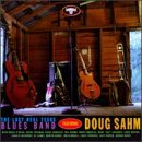 The Last Real Texas Blues Band Feat. Doug Sahm by Doug Sahm
