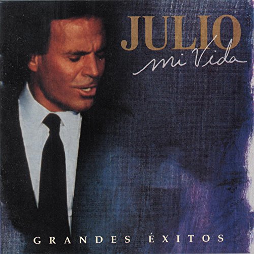Julio Iglesias - Mi Vida  Grandes Exitos - Cd1 - Zortam Music