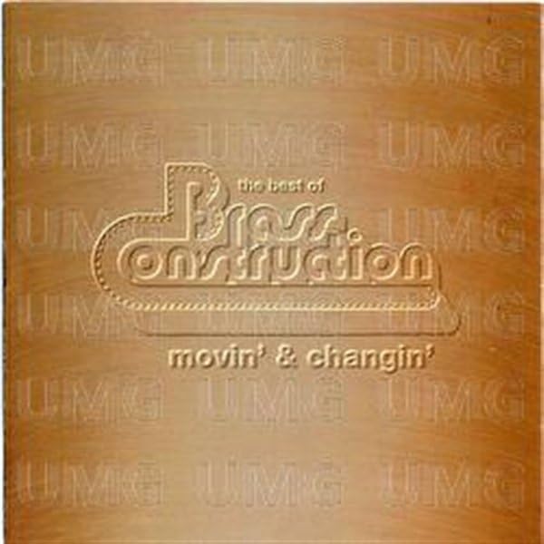Brass Construction - The Best of Brass Construction: Movin