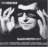 A Black and White Night Live Live by Roy Orbison