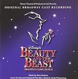 Disney\'s Beauty and the Beast: The Broadway Musical (Original Broadway Cast Recording)