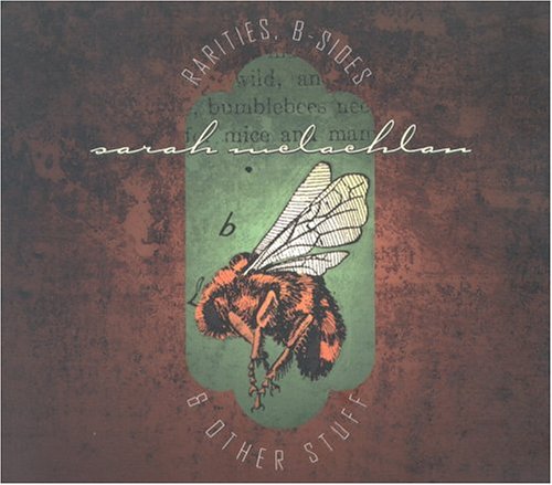 Sarah McLachlan - Rarities, B-Sides - Zortam Music