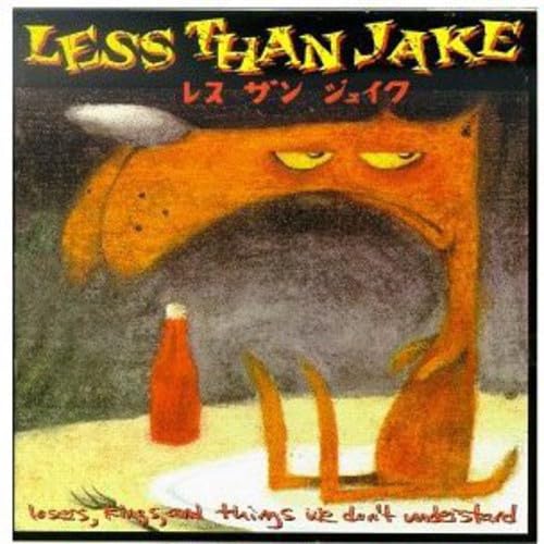 Less Than Jake - losers, kings and things we don