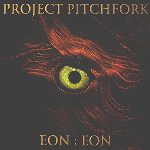 Project Pitchfork - Eon Eon - Zortam Music