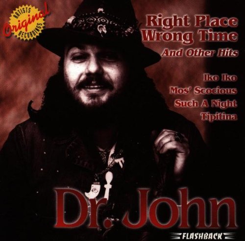 Dr. John - Right Place Wrong Time - Zortam Music