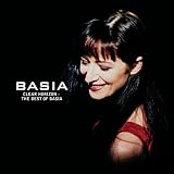 Clear Horizon The Best of Basia by Basia