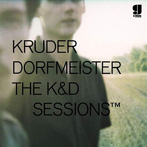 Kruder & Dorfmeister - K+d Sessions, the - Zortam Music
