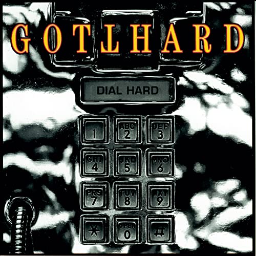 Gotthard - Dial Hard - Zortam Music
