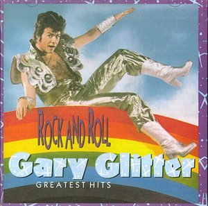 Glitter, Gary - Rock And Roll - Greatest Hits - Zortam Music