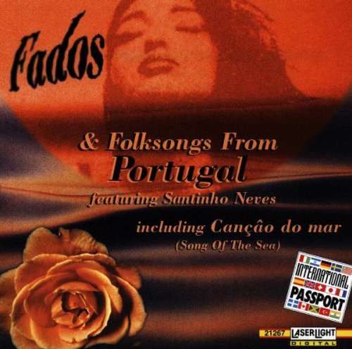 Fados & Folksongs from Portugal