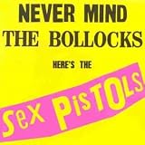 Never Mind the Bollocks Here\'s the Sex Pistols