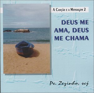 Deus Me Ama Deus Me Chama