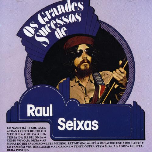 Os Grandes Sucessos de Raul Seixas