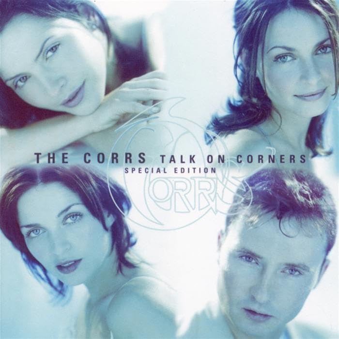 The Corrs - Talk On Corners (Special Edition) [UK] - Zortam Music