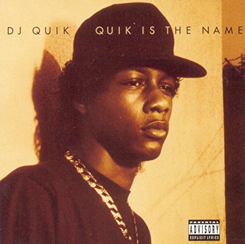 DJ Quik - Quik Is the Name Lyrics - Zortam Music