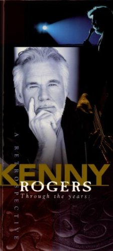 KENNY ROGERS - Through the Years: A Retrospective (disc 2) - Zortam Music