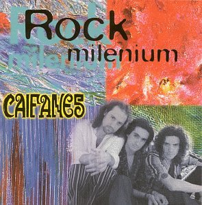 Caifanes - Rock del Milenio - Zortam Music
