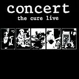 The Cure - Concert: The Cure Live